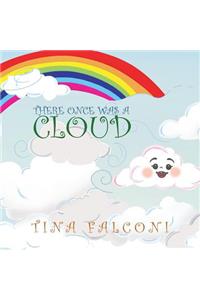 There Once was a Cloud