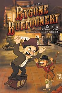 Bygone Buffoonery