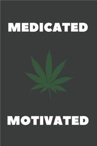 Medicated Motivated