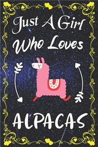Just A Girl Who Loves Alpacas