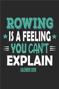 Rowing Is A Feeling You Can't Explain Calender 2020