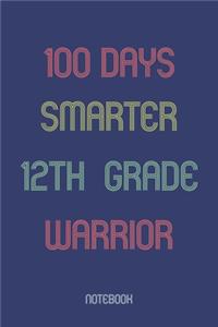 100 Days Smarter 12th Grade Warrior