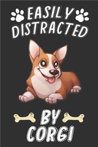 Easily Distracted By Corgi