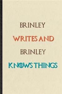 Brinley Writes And Brinley Knows Things