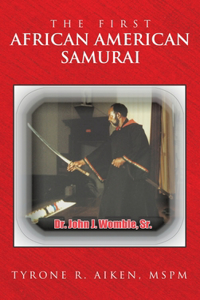 First African American Samurai