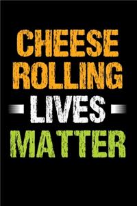 Cheese Rolling Lives Matter