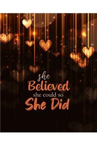 She Believed She Could So She Did