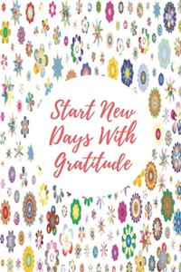 Start New Days With Gratitude