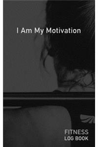 I Am My Motivation