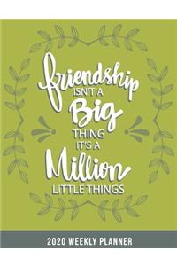 2020 Friendship Weekly Planner dated with to do notes