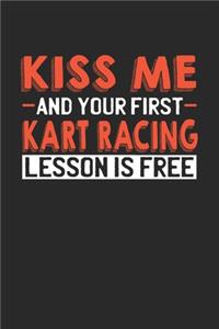 Kiss me and your first Kart Racing lesson is free