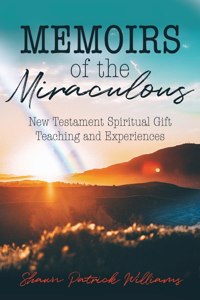 Memoirs of the Miraculous