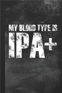 My Blood Type Is IPA+