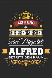 Achtung Erheben Sie sich Seine Majestät Alfred Betritt den Raum