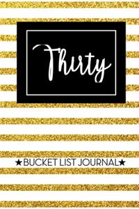 Thirty Bucket List Journal