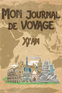 Mon Journal de Voyage Xi'an