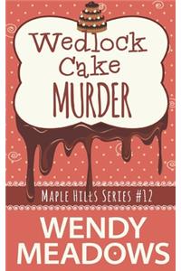 Wedlock Cake Murder