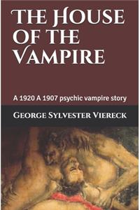 The House of the Vampire