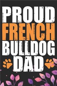 Proud French Bulldog Dad