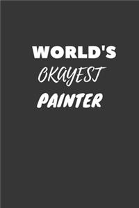 World's Okayest Painter Notebook
