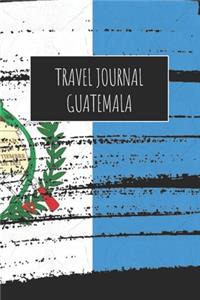 Travel Journal Guatemala