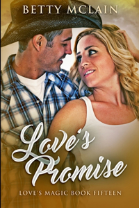 Love's Promise (Love's Magic Book 15)