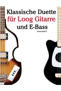 Klassische Duette Für Loog Gitarre Und E-Bass