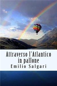 Attraverso l'Atlantico in Pallone