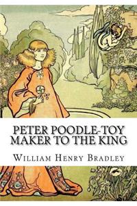 Peter Poodle-Toy Maker to the King