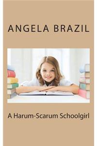 A Harum-Scarum Schoolgirl