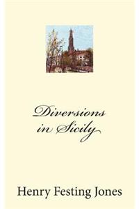 Diversions in Sicily