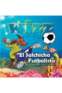 Wizz El salchicha futbolista