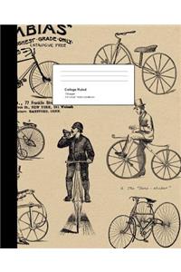 College Ruled: Composition Book 120 Sheets, 240 Pages, Vintage Bicycle Art Notebook