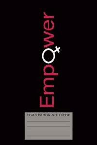 Empower Composition Notebook