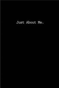Just About Me