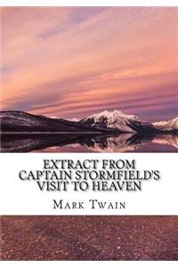 Extract from Captain Stormfield's Visit to Heaven