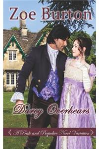 Darcy Overhears