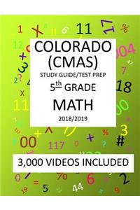 5th Grade COLORADO CMAS, 2019 MATH, Test Prep