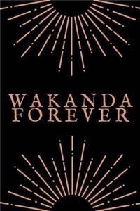 Wakanda Forever