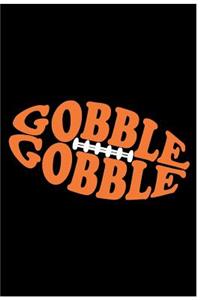 Gobble Gobble