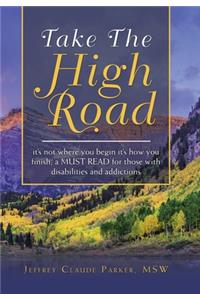 Take the High Road