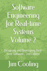 Software Engineering for Real-time Systems Volume 2