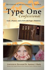 Type One Confessional