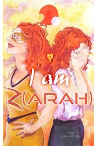 I Am Z(arah)