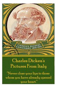 Charles Dicken's Pictures from Italy