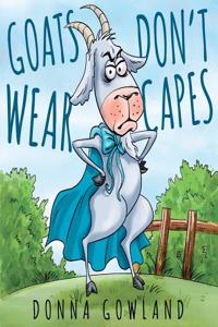 Goats Don't Wear Capes