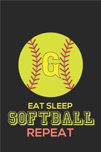 Eat Sleep Softball Repeat G