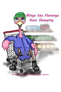 Mingo the Flamingo Goes Shopping
