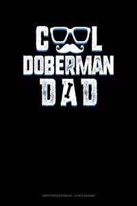 Cool Doberman Dad