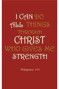 I Can Do All Things Through Christ